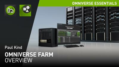 Omniverse Farm Overview - Agent and Queue Installation and Configuration
