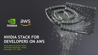 NVIDIA Stack: Libraries, SDKs and Domain Specific Software on top of AWS