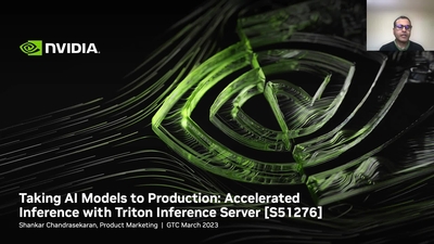 Taking AI Models to Production: Accelerated Inference with Triton Inference Server