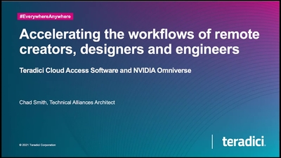 Accelerating the Workflows of Remote Creators, Designers, and Engineers (Presented by Teradici)