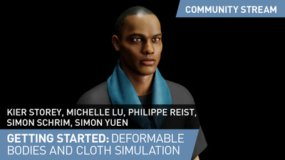 NVIDIA Omniverse Stream | Getting Started - Deformable Bodies and Cloth Simulation
