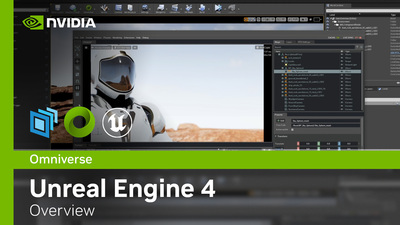 Intro to Omniverse Unreal Engine 4 Connector