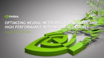 Optimize Neural Networks for Quality and Performance with Nsight DL Designer