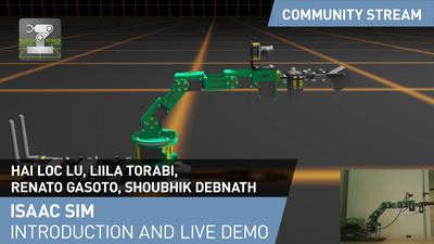 ISAAC SIM Introduction and Live Demo