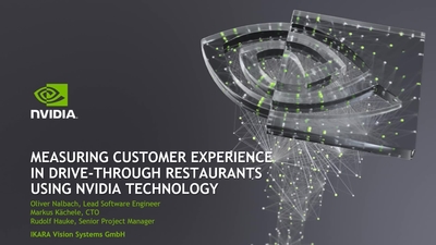Measuring Customer Experience in Drive-through Restaurants using NVIDIA Technology