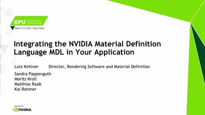 Integrating the NVIDIA Material Definition Language MDL in Your Application