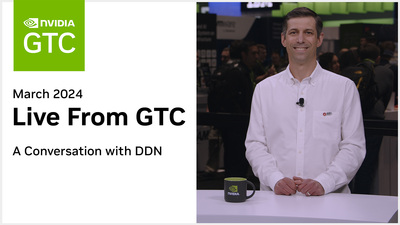 Live from GTC: A Conversation with DDN
