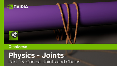 Omniverse Physics Extension - Kit104 - Part 15: Joints - Spherical, Joint Chains and Parenting