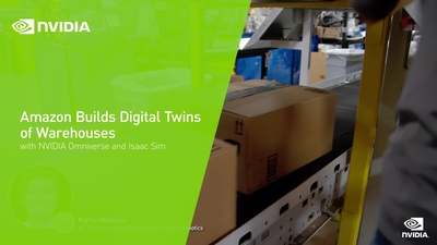 Amazon Builds Digital Twins of Warehouses with NVIDIA Omniverse and Isaac Sim
