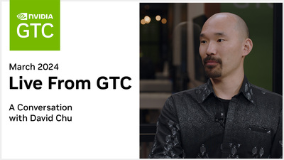 Live from GTC: A Conversation with David Chu