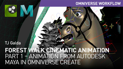 Forest Walk Cinematic Animation: Part 1 – Animation from Autodesk Maya in Omniverse Create