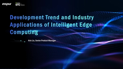 The Most Advanced GPU Platform Empowers AI Model Innovation and Intelligent Edge Computing  (Presented by Inspur Electronic Information Industry Co.,Ltd)
