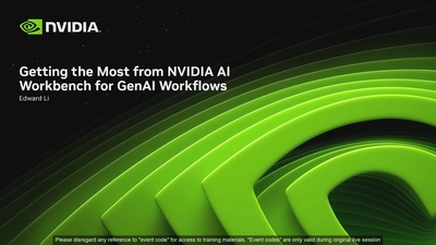 Getting the Most From NVIDIA AI Workbench for GenAI Workflows