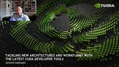 Tackling New Architectures and Workflows with the Latest CUDA Developer Tools