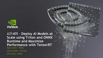 Deploy AI Models at Scale Using the Triton Inference Server and ONNX Runtime and Maximize Performance with TensorRT 