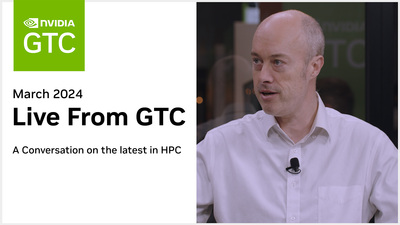 Live from GTC: A Conversation on the Latest in HPC