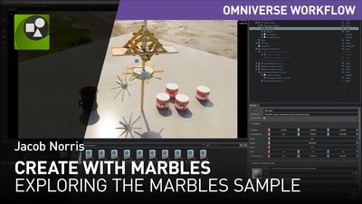 NVIDIA Omniverse #CreateWithMarbles: Exploring the Marbles Sample Contest Tutorial