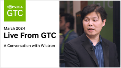 Live from GTC: A Conversation with Wistron