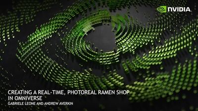 Creating a Real-time, Photoreal Ramen Shop in Omniverse
